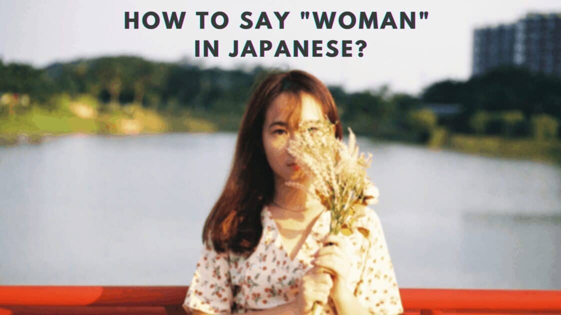 How To Say Beautiful Girl In Japanese