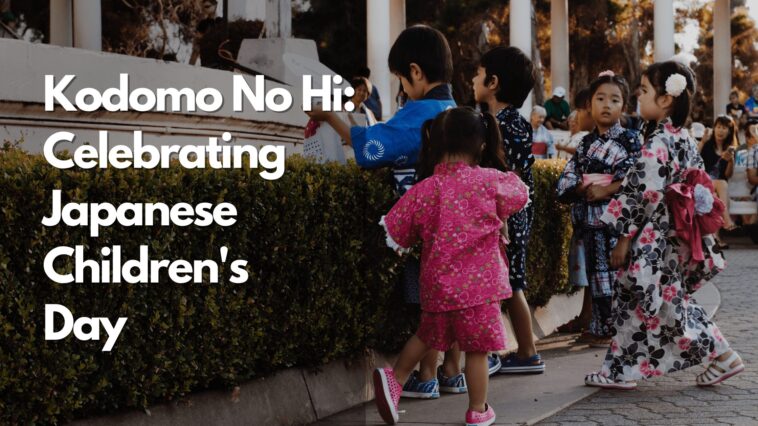 Kodomo No Hi的指南。在日本庆祝儿童节's