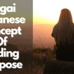 ikigai: Japanese concept of finding purpose in life