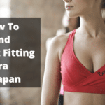 How To find Perfect Fitting Bra in Japan (1)