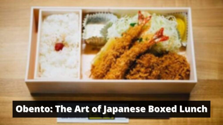 Obento Japanese Boxed Lunch