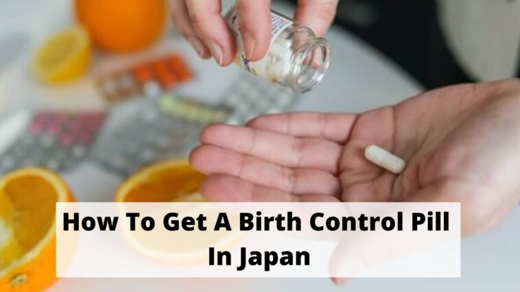 如何在日本獲得避孕藥