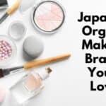 最好的日本有機化妝品品牌