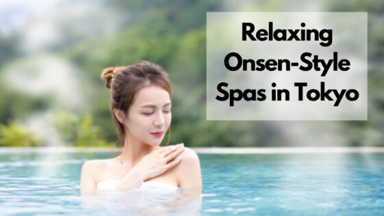 best onsen style spas in tokyo