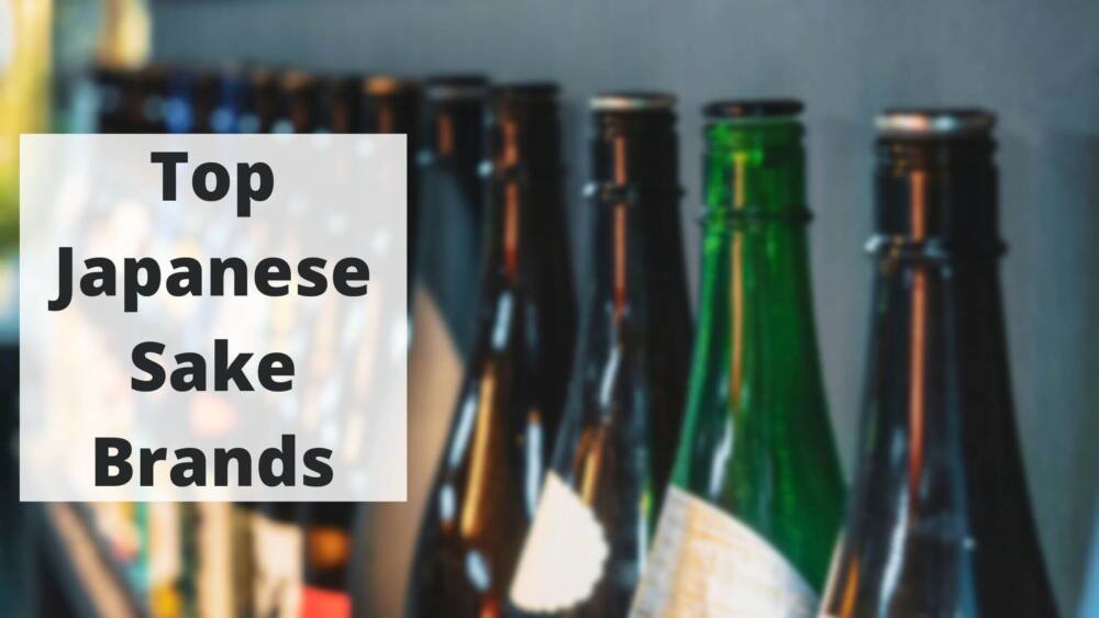 Top Japanese Sake Brands