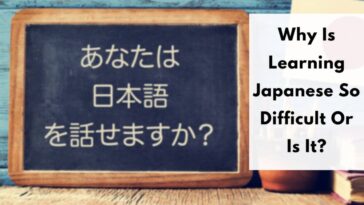 Why Learning Japanese is Difficult | Is Japanese Really Hard To Learn ...