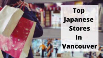 Las mejores tiendas de japonés en Vancouver (1)