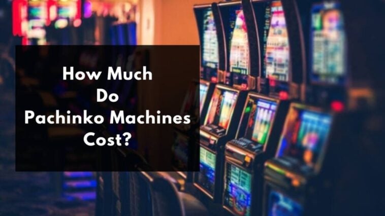 how much does a pachinko machine cost