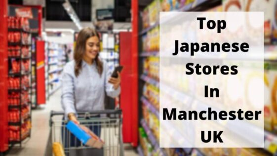 Top Japanese Stores In Manchester UK