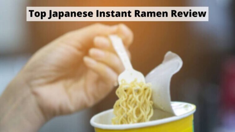 Top Japanese Instant Ramen Review (1)