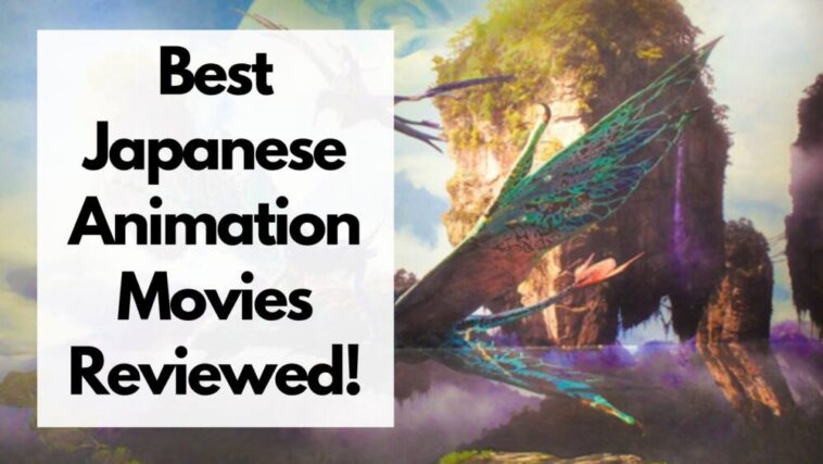 best japanese animation movies
