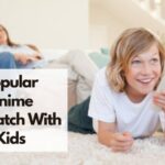 best kids anime for parents and children