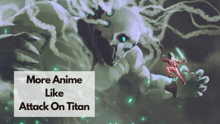 attack on titansのようなアニメ