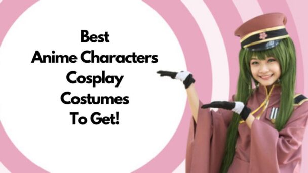 12 Best Anime Characters To Cosplay 2023 - Japan Truly