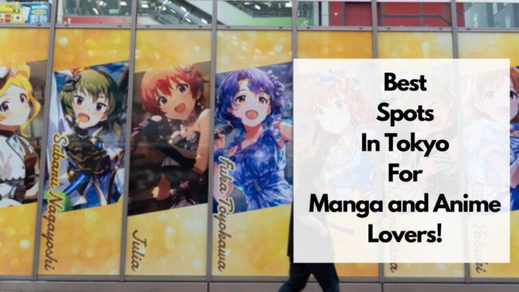 los mejores lugares de tokio para los amantes del manga y el anime