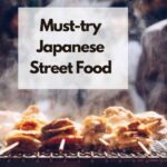 必须尝试的日本街头食品