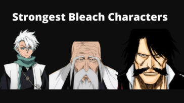 Strongest Bleach Characters (1)
