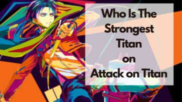 who is the strongest titan on attack on titan