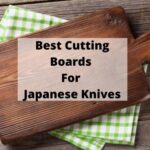 Las mejores tablas de cortar para cuchillos japoneses