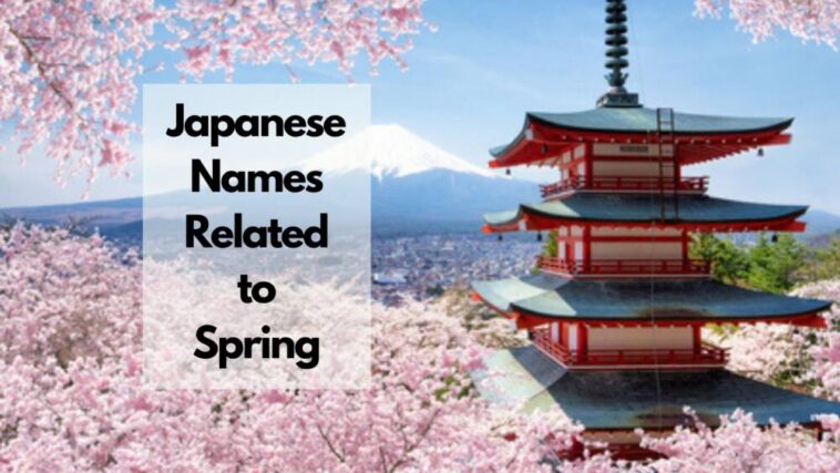 Nombres japoneses asociados a la temporada de primavera