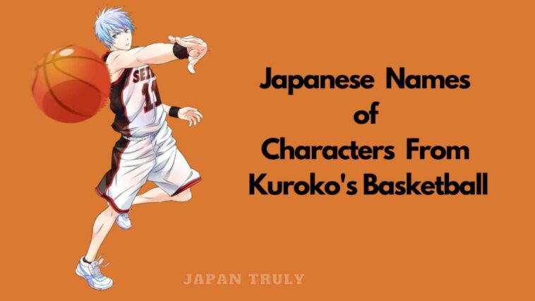 Japanese Names of Characters From Kuroko's Basketball