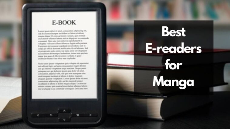 best e-readers for manga