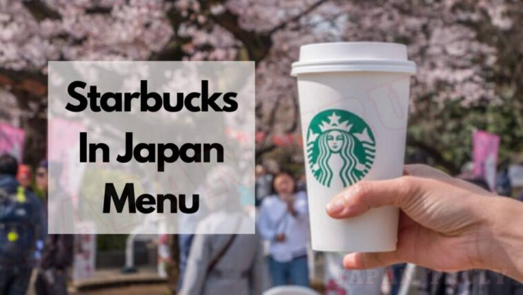 starbucks in japan menu