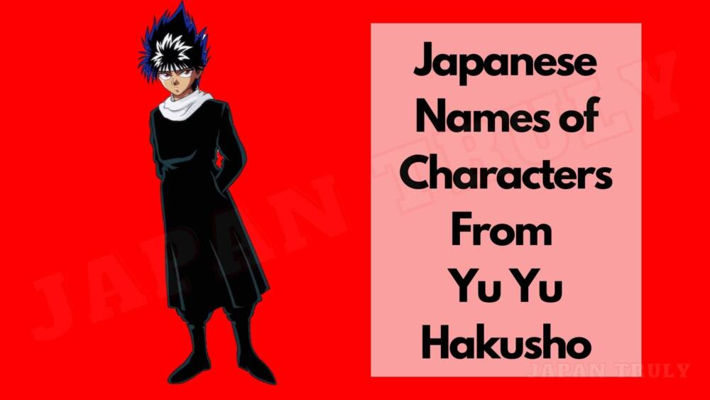 15 Japanese Names of Characters From Yu Yu Hakusho - Japan Truly