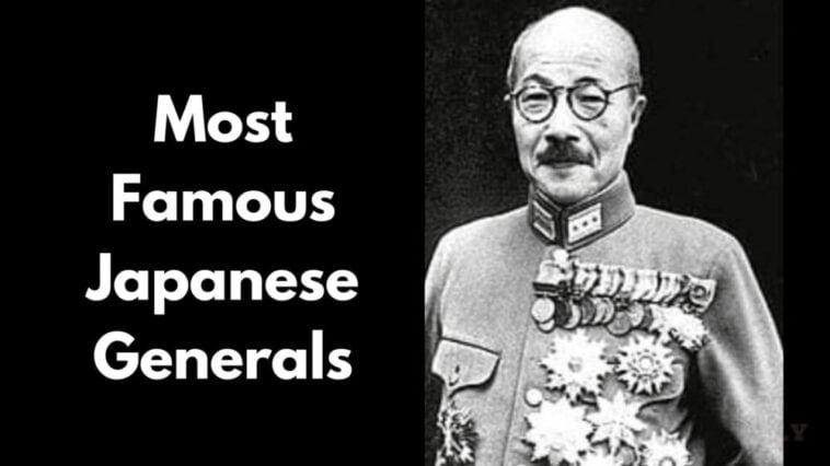 Most Famous Japanese Generals