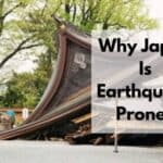 Why Japan Is Earthquake Prone