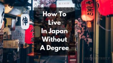 how to live in japan without degree