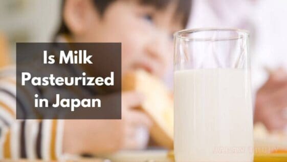 在日本,牛奶是否经过巴氏杀菌?