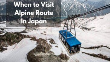 when to visit the alpine route in japan