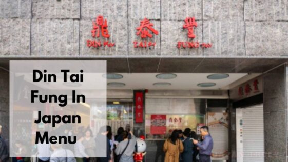 Din Tai Fung In Japan Menu