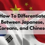 how to differentiate between Japanese, Chinese and Koreans