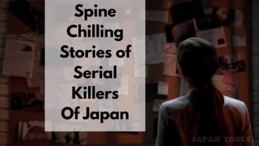 6 Famous Serial Killers Of Japan That Still Give Me The Chills - Japan ...