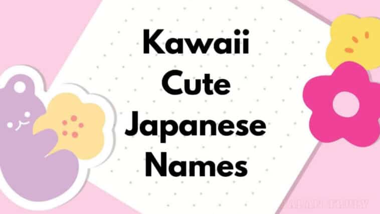 Kawaii かわいい日本の名前