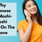 why japanese use moshi moshi when talking on phone