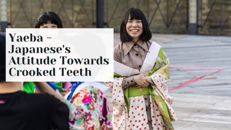Yaeba - 日本人对弯曲的牙齿的态度