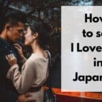 how to say i love you in japanese