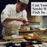 Can You Ask For Sushi Without Fish In Japan