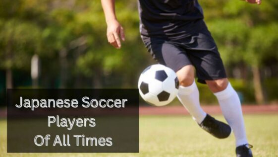 Japanese Soccer Players Of All Times