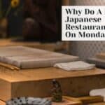 なぜ多くの日本食レストランは月曜日が休みなのか？