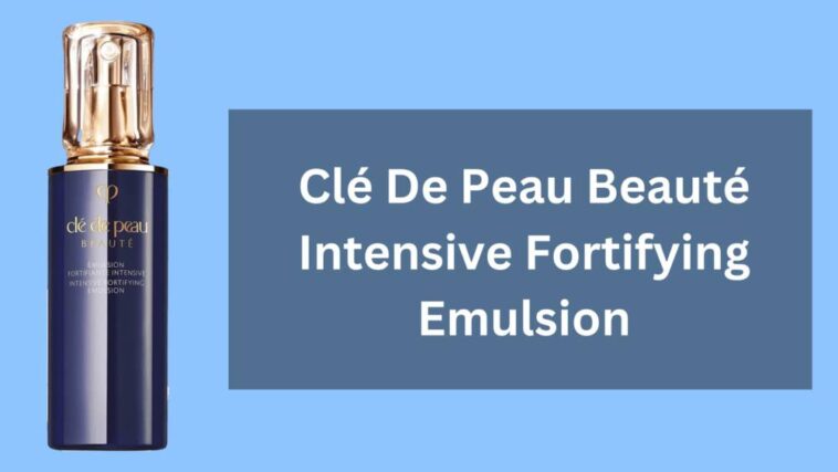 Clé De Peau Beauté Emulsión Fortificante Intensiva