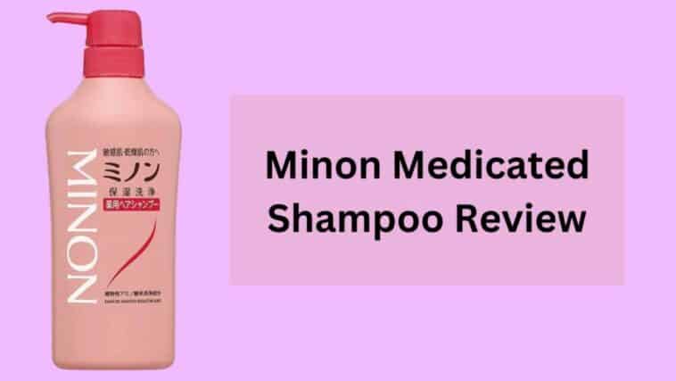 Minon Medicated Shampoo Review