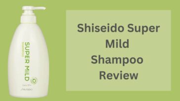 Shiseido Super Mild Shampoo Review