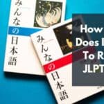 How Long Does It Take To Reach JLPT N5