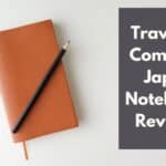Travelers Company Japan Notebooks