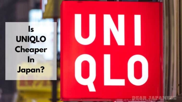 Is UNIQLO Cheaper In Japan