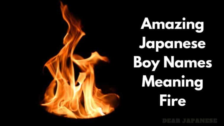 JAPONÉS Nombres de niño que significan fuego